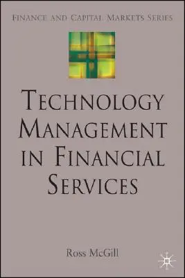 Gestion de la technologie dans les services financiers - Technology Management in Financial Services