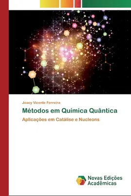 Méthodes en Qumica Quntica - Mtodos em Qumica Quntica