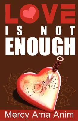 L'amour ne suffit pas - Love Is Not Enough