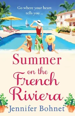 L'été sur la Côte d'Azur - Summer on the French Riviera