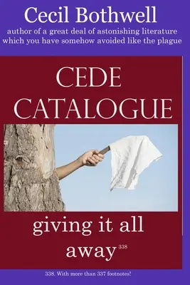 Catalogue Cede : tout donner - Cede Catalogue: giving it all away