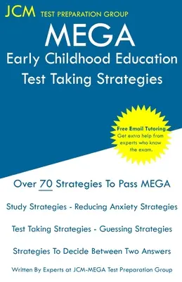 MEGA Education de la petite enfance - Stratégies de passation de tests - MEGA Early Childhood Education - Test Taking Strategies