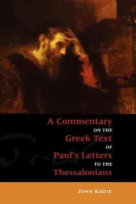 Commentaire sur les Thessaloniciens - Commentary to the Thessalonians