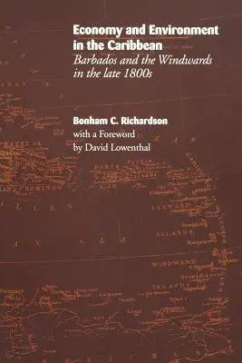 Économie et environnement dans les Caraïbes : la Barbade et les îles du Vent à la fin du XIXe siècle - Economy and Environment in the Caribbean: Barbados and the Windwards in the Late 1800s
