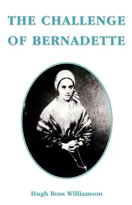 Le défi de Bernadette - The Challenge of Bernadette