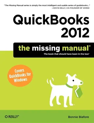 QuickBooks 2012 : Le manuel manquant - QuickBooks 2012: The Missing Manual