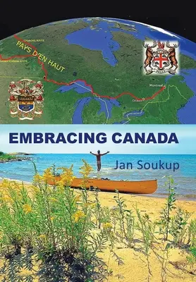 Embrasser le Canada - Embracing Canada