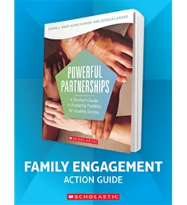 The Powerful Partnerships Family Engagement Action Guide (Guide d'action pour l'engagement des familles) - The Powerful Partnerships Family Engagement Action Guide