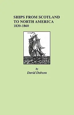 Navires d'Écosse vers l'Amérique du Nord - Ships from Scotland to North America