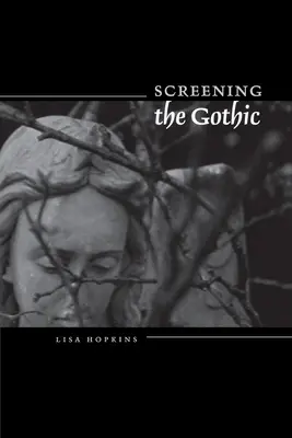 Le gothique à l'écran - Screening the Gothic