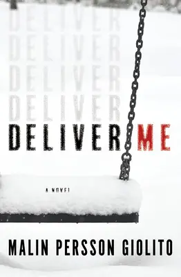 Délivrez-moi - Deliver Me