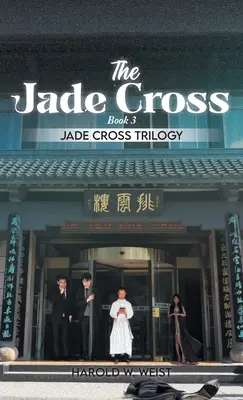 La Croix de Jade : Livre 3 - The Jade Cross: Book 3