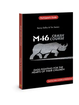 M46 Crash Course : Les pères se battent pour le cœur de leurs enfants - M46 Crash Course: Dads Fighting for the Hearts of Their Children