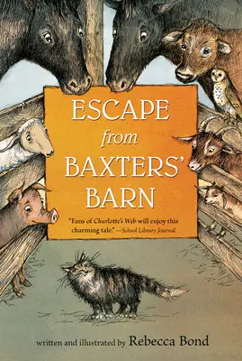 L'évasion de la grange de Baxters - Escape from Baxters' Barn