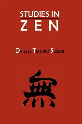 Études sur le zen - Studies in Zen