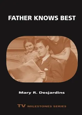Le père sait mieux que quiconque - Father Knows Best