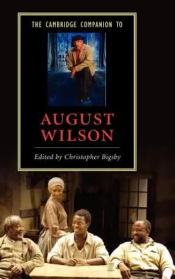 Le Cambridge Companion d'August Wilson - The Cambridge Companion to August Wilson