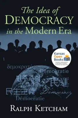 L'idée de démocratie à l'ère moderne - The Idea of Democracy in the Modern Era