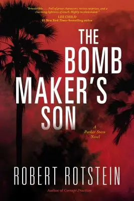 Le fils du fabricant de bombes : Un roman de Parker Stern - The Bomb Maker's Son: A Parker Stern Novel
