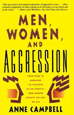 Hommes, femmes et agressivité - Men, Women, and Aggression