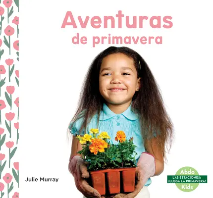 Aventures de printemps - Aventuras de Primavera