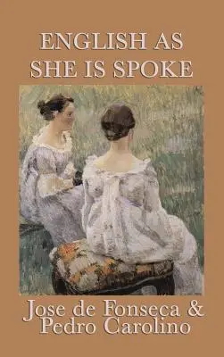 L'anglais tel qu'on le parle - English as She Is Spoke