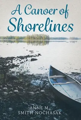 Un canotier des rivages - A Canoer of Shorelines