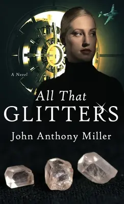 Tout ce qui brille - All That Glitters