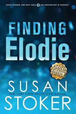 À la recherche d'Elodie - Édition spéciale - Finding Elodie - Special Edition