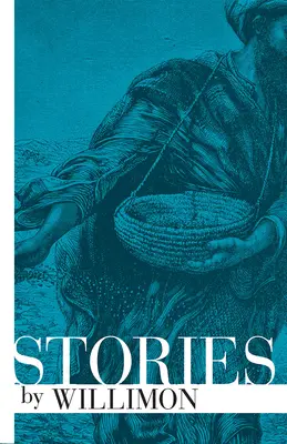Histoires de Willimon - Stories by Willimon