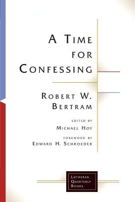 Un temps pour se confesser - A Time for Confessing