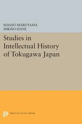 Études sur l'histoire intellectuelle du Japon de Tokugawa - Studies in Intellectual History of Tokugawa Japan