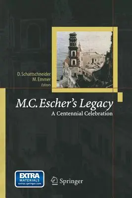 L'héritage de M.C. Escher : Une célébration du centenaire - M.C. Escher's Legacy: A Centennial Celebration