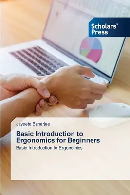 Introduction de base à l'ergonomie pour les débutants - Basic Introduction to Ergonomics for Beginners