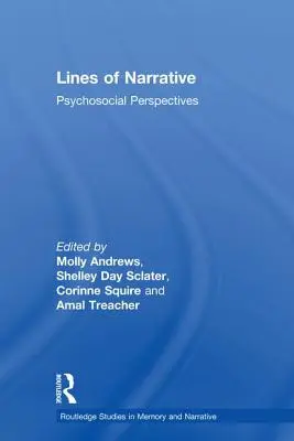Lignes de narration : Perspectives psychosociales - Lines of Narrative: Psychosocial Perspectives