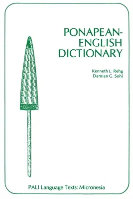 Dictionnaire Ponapean-Anglais - Ponapean-English Dictionary