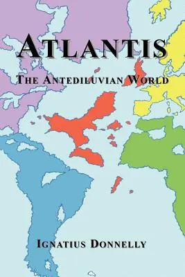 L'Atlantide : Le monde antédiluvien - Atlantis: The Antediluvian World