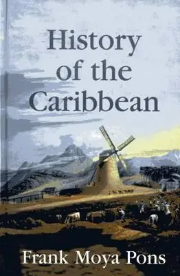 Histoire des Caraïbes - History of the Caribbean