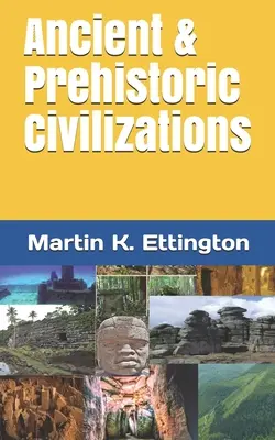 Civilisations anciennes et préhistoriques - Ancient & Prehistoric Civilizations