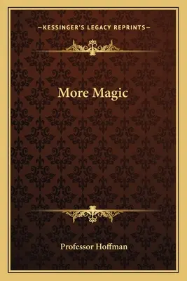 Plus de magie - More Magic