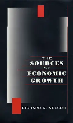 Les sources de la croissance économique - Sources of Economic Growth