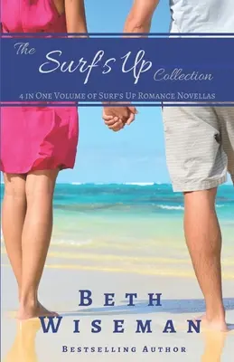 The Surf's Up Collection (4 en un seul volume de romances Surf's Up) : Une marée qui mérite d'être renversée, Un message dans une bouteille, La fille du collectionneur de coquillages - The Surf's Up Collection (4 in One Volume of Surf's Up Romance Novellas): A Tide Worth Turning, Message In A Bottle, The Shell Collector's Daughter, a