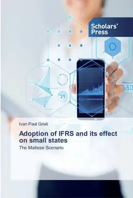 L'adoption des normes IFRS et ses effets sur les petits États - Adoption of IFRS and its effect on small states