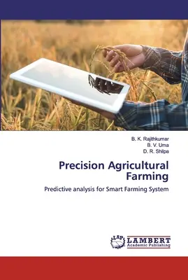 L'agriculture de précision - Precision Agricultural Farming