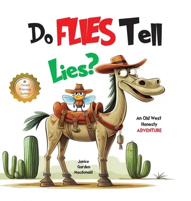 Les mouches racontent-elles des mensonges ? - Do Flies Tell Lies?