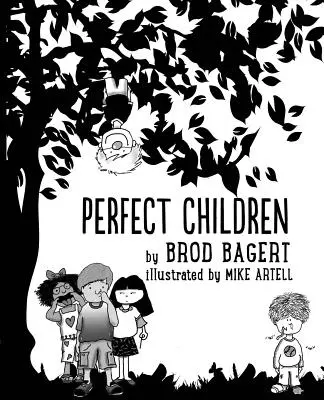 Les enfants parfaits - Perfect Children