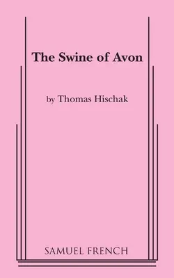 Les porcs d'Avon - The Swine of Avon