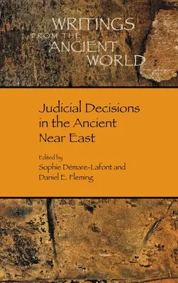 Décisions judiciaires dans le Proche-Orient ancien - Judicial Decisions in the Ancient Near East