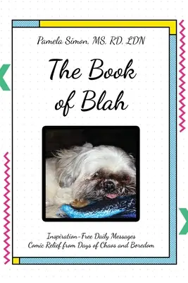 Le livre du bla-bla - The Book of Blah