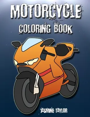 Livre de coloriage sur les motos - Motorcycle Coloriong Book